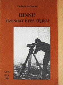 Umberto de Vanna - Hinni? [antikvár]