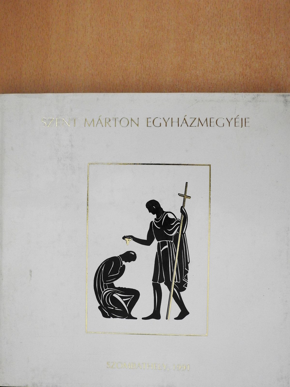 Bárány László - Szent Márton egyházmegyéje (dedikált példány) [antikvár]