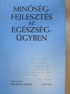 Bernáth Lajos - Minőségfejlesztés az egészségügyben [antikvár]