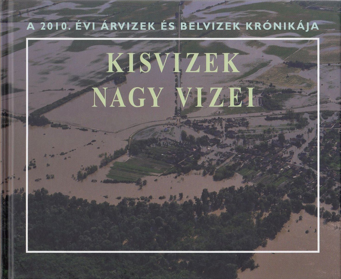 Dr. Szlávik Lajos - Kisvizek nagy vizei [antikvár]