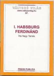 Nagy Tamás - I. Habsburg Ferdinánd - Változó Világ 57.