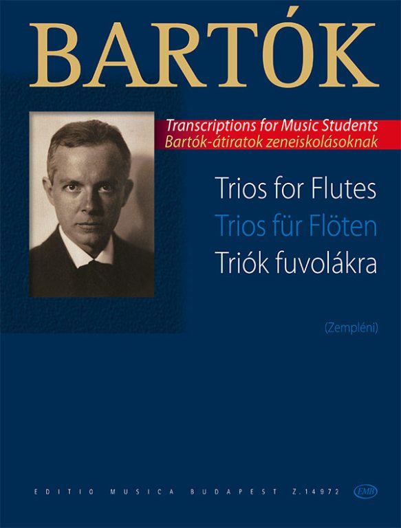 Bartók Béla - TRIÓK FUVOLÁKRA (ZEMPLÉNI) BARTÓK ÁTIRATOK