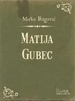 Bogoviæ Mirko - Matija Gubec [eKönyv: epub, mobi]