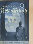 Thury Lajos - Pesti délibáb [antikvár]