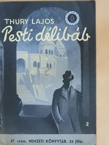Thury Lajos - Pesti délibáb [antikvár]