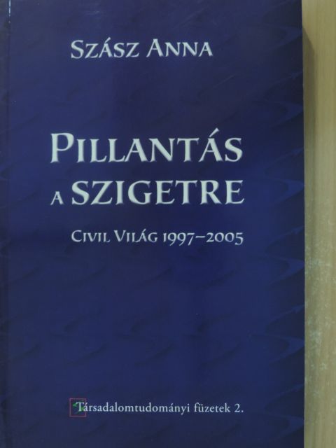 Szász Anna - Pillantás a szigetre [antikvár]