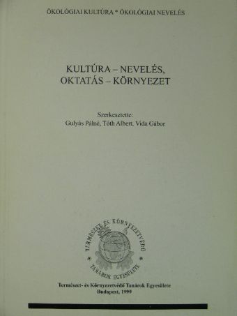 Balogh János - Kultúra - nevelés, oktatás - környezet [antikvár]