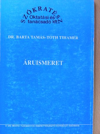 Dr. Barta Tamás - Áruismeret [antikvár]
