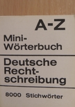 Deutsche Rechtschreibung A-Z Mini-Wörterbuch (minikönyv) [antikvár]