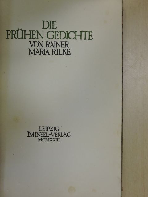 Rainer Maria Rilke - Die frühen gedichte [antikvár]