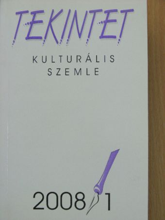 Bihari Sándor - Tekintet 2008/1 [antikvár]