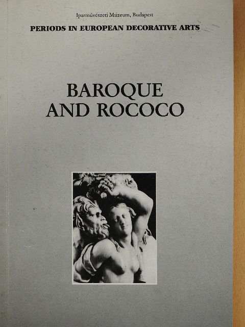 Enikő Buzási - Baroque and Rococo I. (töredék) [antikvár]