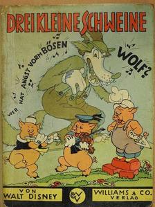 Walt Disney - Drei kleine Schweine [antikvár]