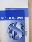 Gerhard Willke - Neoliberalismus [antikvár]