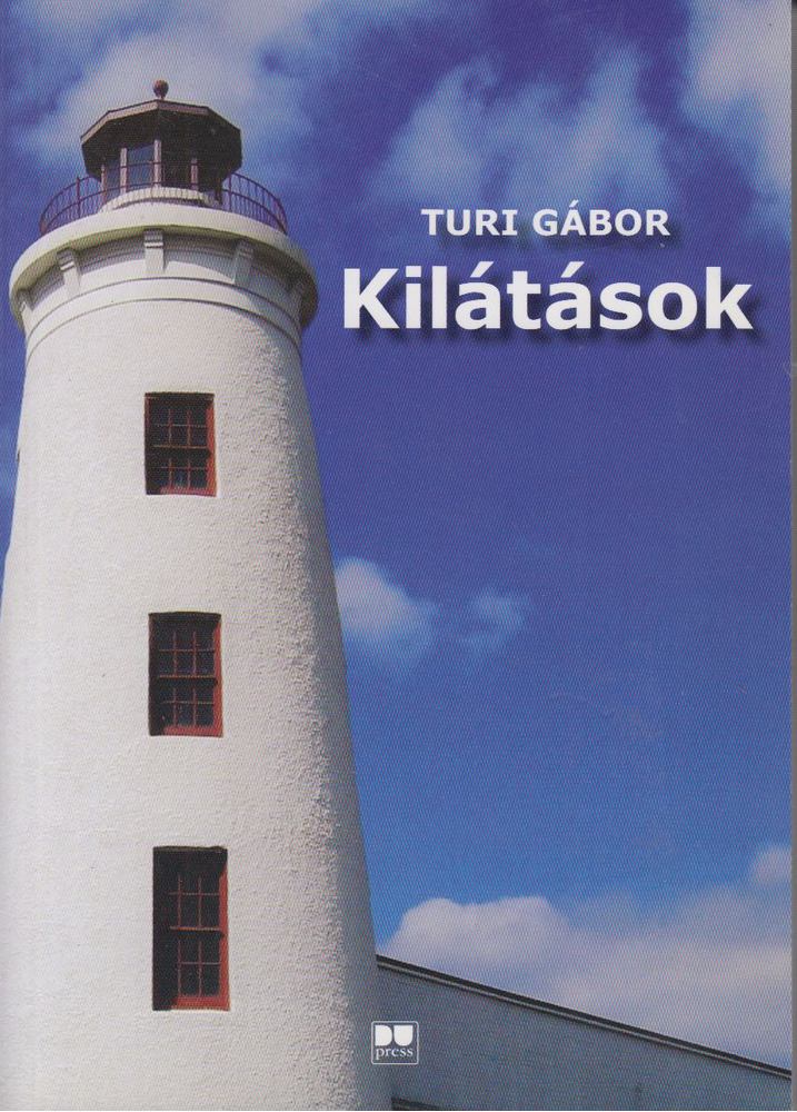 Turi Gábor - Kilátások [antikvár]