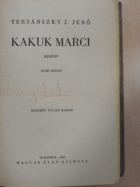 Tersánszky Józsi Jenő - Kakuk Marci I-II. [antikvár]