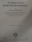 Jacob Buckstein - The Digestive Tract in Roentgenology [antikvár]