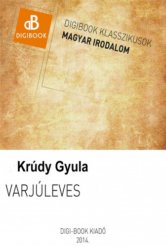 Krúdy Gyula - A varjuleves [eKönyv: epub, mobi]
