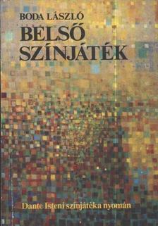 Boda László - Belső színjáték [antikvár]