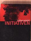 Lothar Zenetti - Initiativen [antikvár]