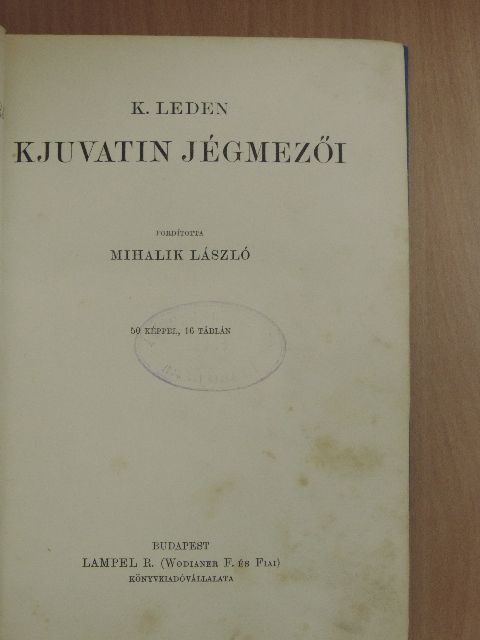 K. Leden - Kjuvatin jégmezői [antikvár]