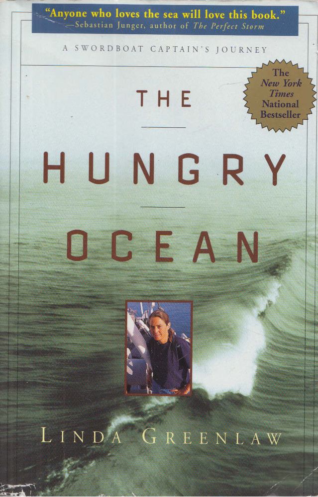 Linda Greenlaw - The Hungry Ocean [antikvár]