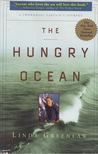 Linda Greenlaw - The Hungry Ocean [antikvár]