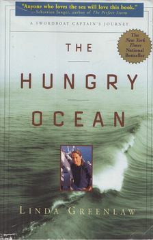 Linda Greenlaw - The Hungry Ocean [antikvár]