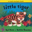 Opal Dunn, Bettina Paterson - Little Tiger [antikvár]