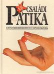 Dr. Varró Mihály, Dr. Varróné Baditz Márta - Új családi patika [antikvár]