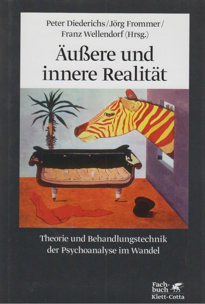 Peter Diedrichs, Jörg Frommer, Franz Wellendorf - Äußere und innere Realität [antikvár]