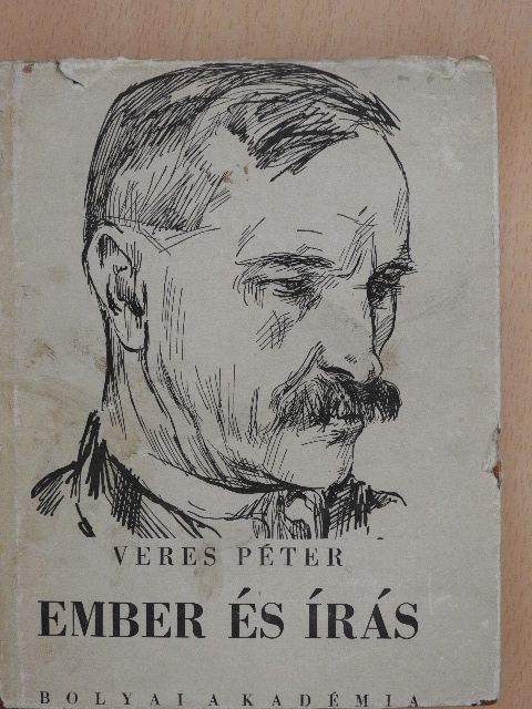 Veres Péter - Ember és írás [antikvár]