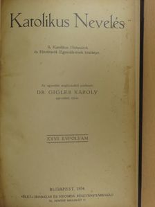 Katolikus Nevelés 1934. január-december [antikvár]