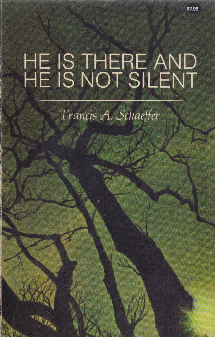 Francis A. Schaeffer - He is there and he is not silent [antikvár]