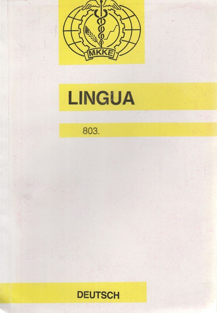 Magyar Miklós, Bradean-Ebinger, Nelu - Lingua 803. - Deutsch [antikvár]