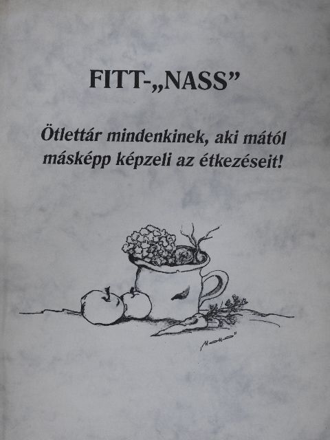 Kovács Éva - Fitt-"nass" [antikvár]