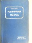 Dr. R. Krafft-Ebing - Psychopathia sexualis [antikvár]
