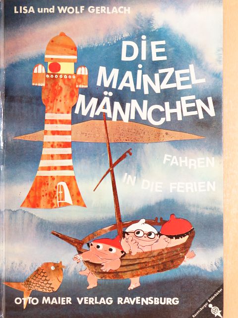 Lisa Gerlach - Die Mainzelmännchen 4. [antikvár]