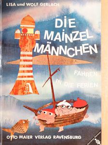 Lisa Gerlach - Die Mainzelmännchen 4. [antikvár]