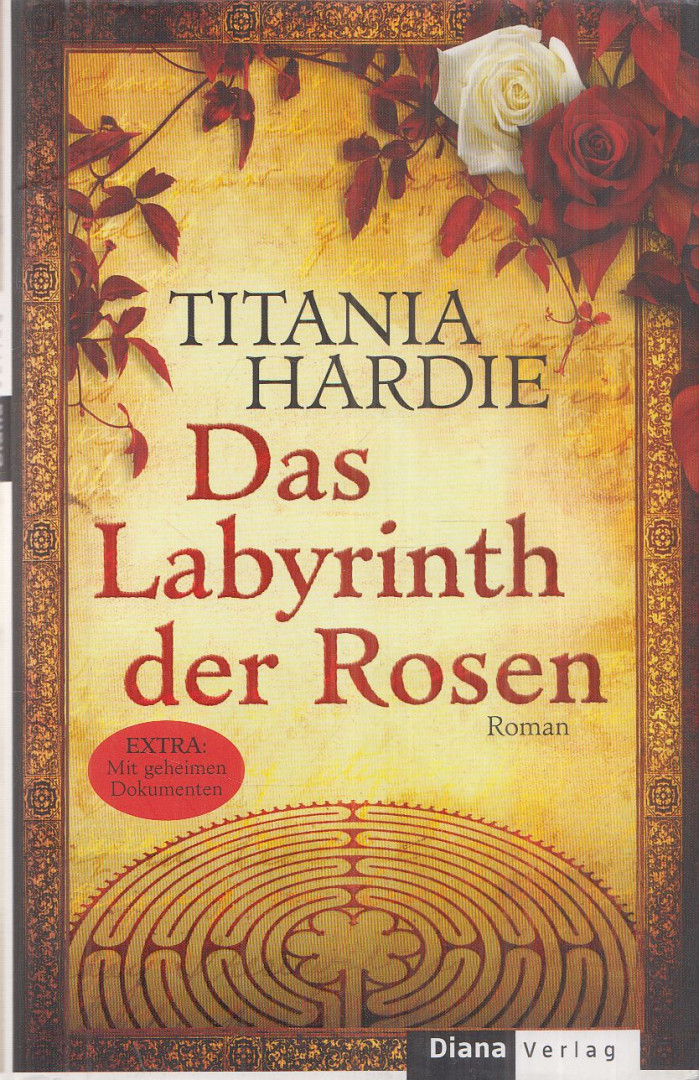 Titania Hardie - Das Labyrinth der Rosen [antikvár]