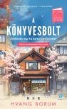Hvang Borum - A könyvesbolt [eKönyv: epub, mobi]