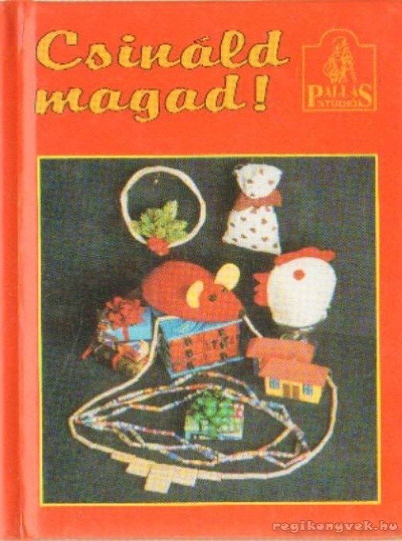 Horváth Péter Pál - Csináld magad [antikvár]
