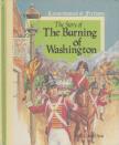 R. Conrad Stein - The Story of the Burning of Washington [antikvár]