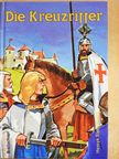 Henryk Sienkiewicz - Die Kreuzritter [antikvár]