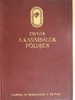 Merlin Moore Taylor - A kannibálok földjén [antikvár]