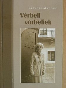 Sárközi Mátyás - Vérbeli várbeliek [antikvár]