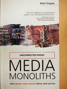 Mark Tungate - Media Monoliths [antikvár]