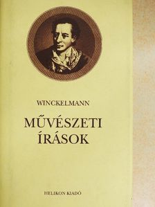 Johann Joachim Winckelmann - Művészeti írások [antikvár]