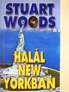 Stuart Woods - Halál New Yorkban [antikvár]