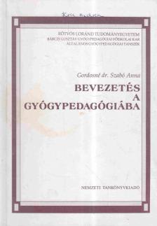 Gordosné dr. Szabó Anna - Bevezetés a gyógypedagógiába [antikvár]